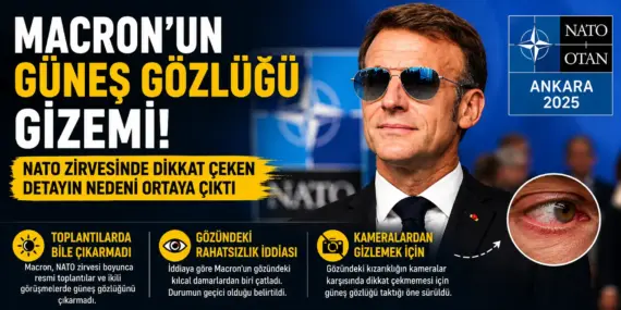 Macron’un Gözlük Sırrı Ortaya Çıktı! NATO Zirvesinde Herkes Bu Detayı Konuştu
