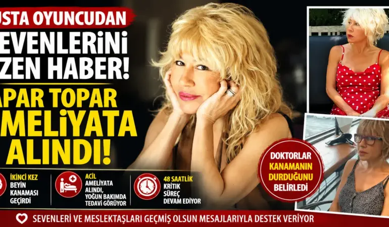 Ünlü Oyuncu Ruhsar Gültekin’den Kahreden Haber! Apar Topar Ameliyata Alındı