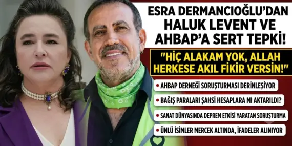 bize bulaşmasın! esra dermancıoğlu’ndan tutuklanan haluk levent’e tokat gibi açıklama!