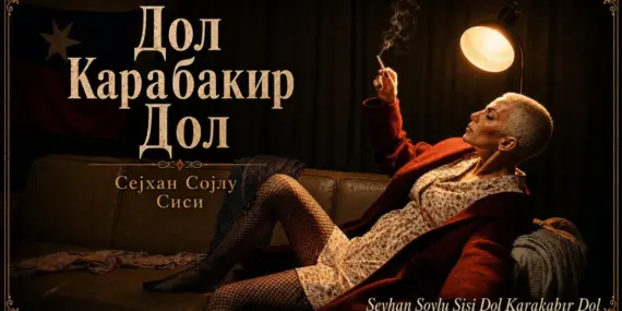  SEYHAN SOYLU’DAN “DOL KARABAKIR DOL”A SIRPÇA YORUM: ORTAK BALKAN EZGİSİNE YENİ BİR SOLUK