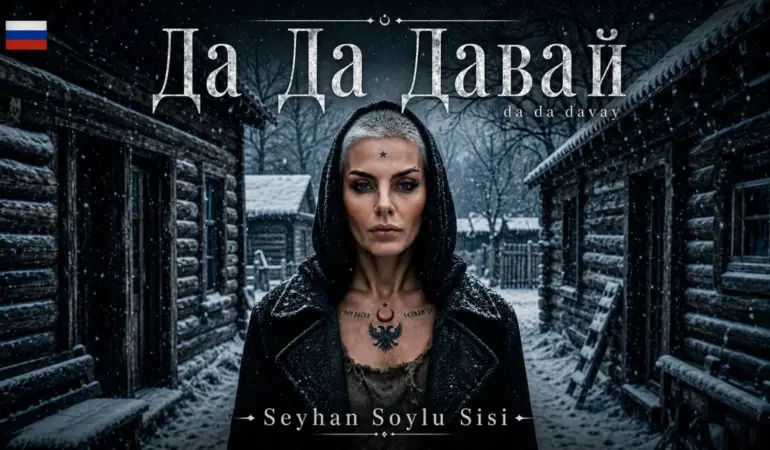 SEYHAN SOYLU’DAN ÇOK DİLLİ MÜZİK YOLCULUĞUNDA 9. DURAK: RUSÇA “DA DA DAVAY”