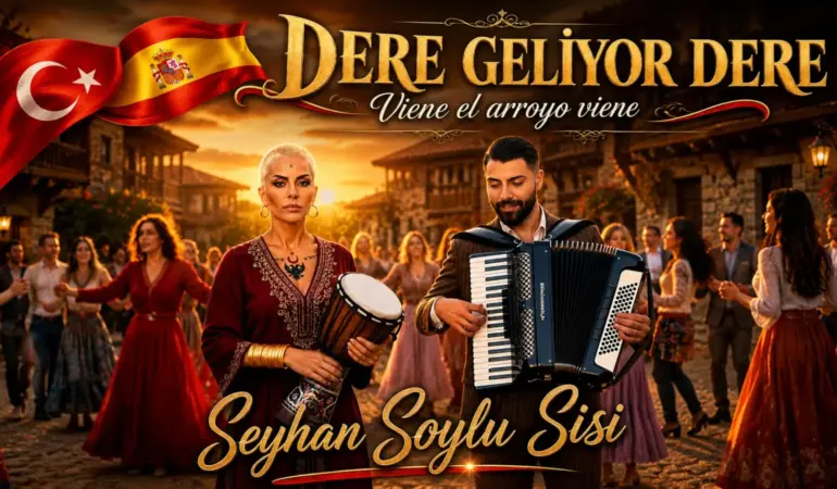 SEYHAN SOYLU’DAN 14. ÇOK DİLLİ ESER: “DERE GELİYOR DERE” BU KEZ TÜRKÇE VE İSPANYOLCA BULUŞTU