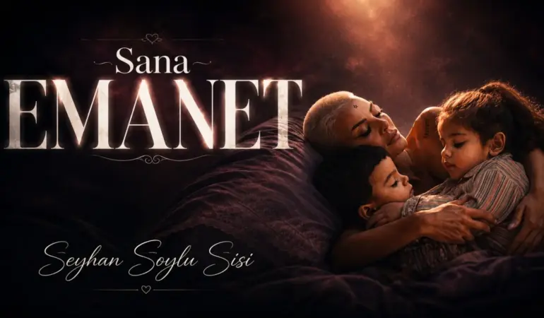 SEYHAN SOYLU’DAN YÜREK YAKAN 17. ESER: “SANA EMANET”