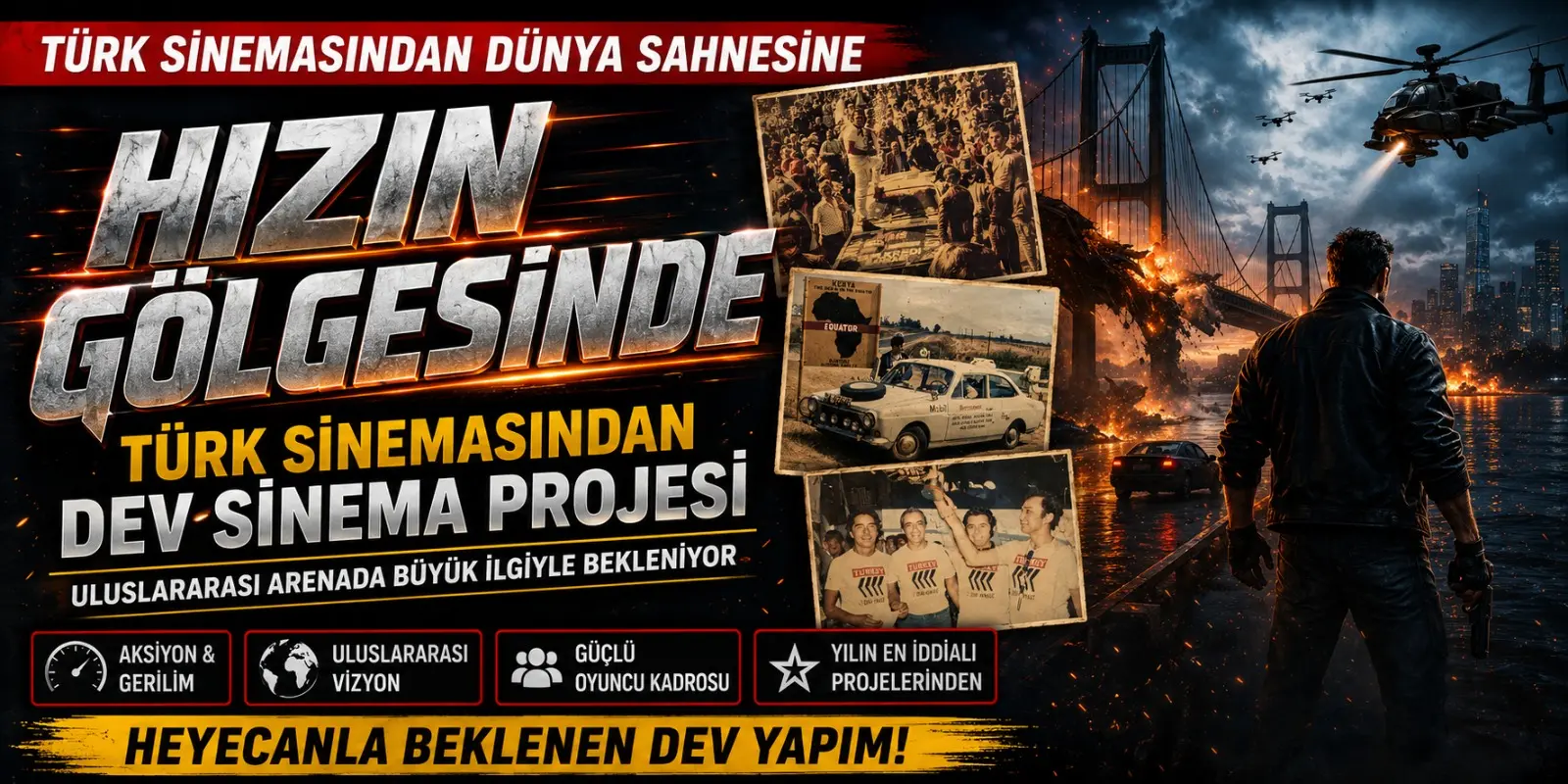 TÜRK SİNEMASINDAN DÜNYAYA AÇILACAK DEV PROJE: “HIZIN GÖLGESİNDE”