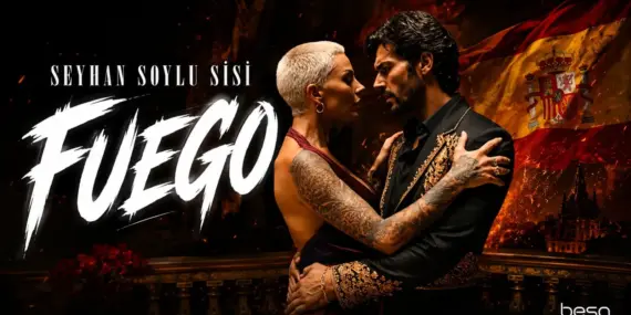 SEYHAN SOYLU’DAN 23. ŞARKI: “FUEGO”