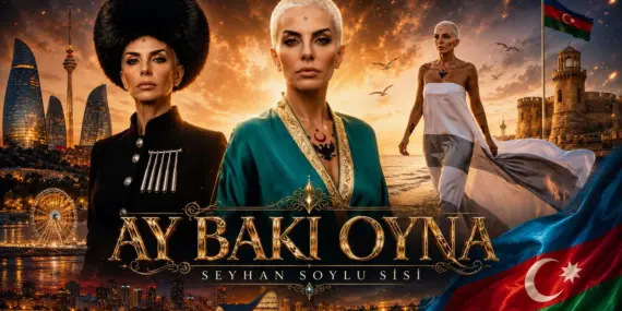 Seyhan Soylu Sisi’den 41. şarkıda Azerbaycan’a coşkulu selam