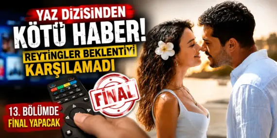 Yaz dizisi daha sezonu göremeden bitiyor! Doğanın Kanunu için final iddiası