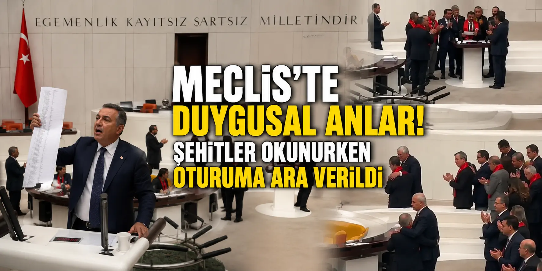 TBMM’de Duygu Dolu Anlar! Şehit İsimleri Okununca Genel Kurul Karıştı
