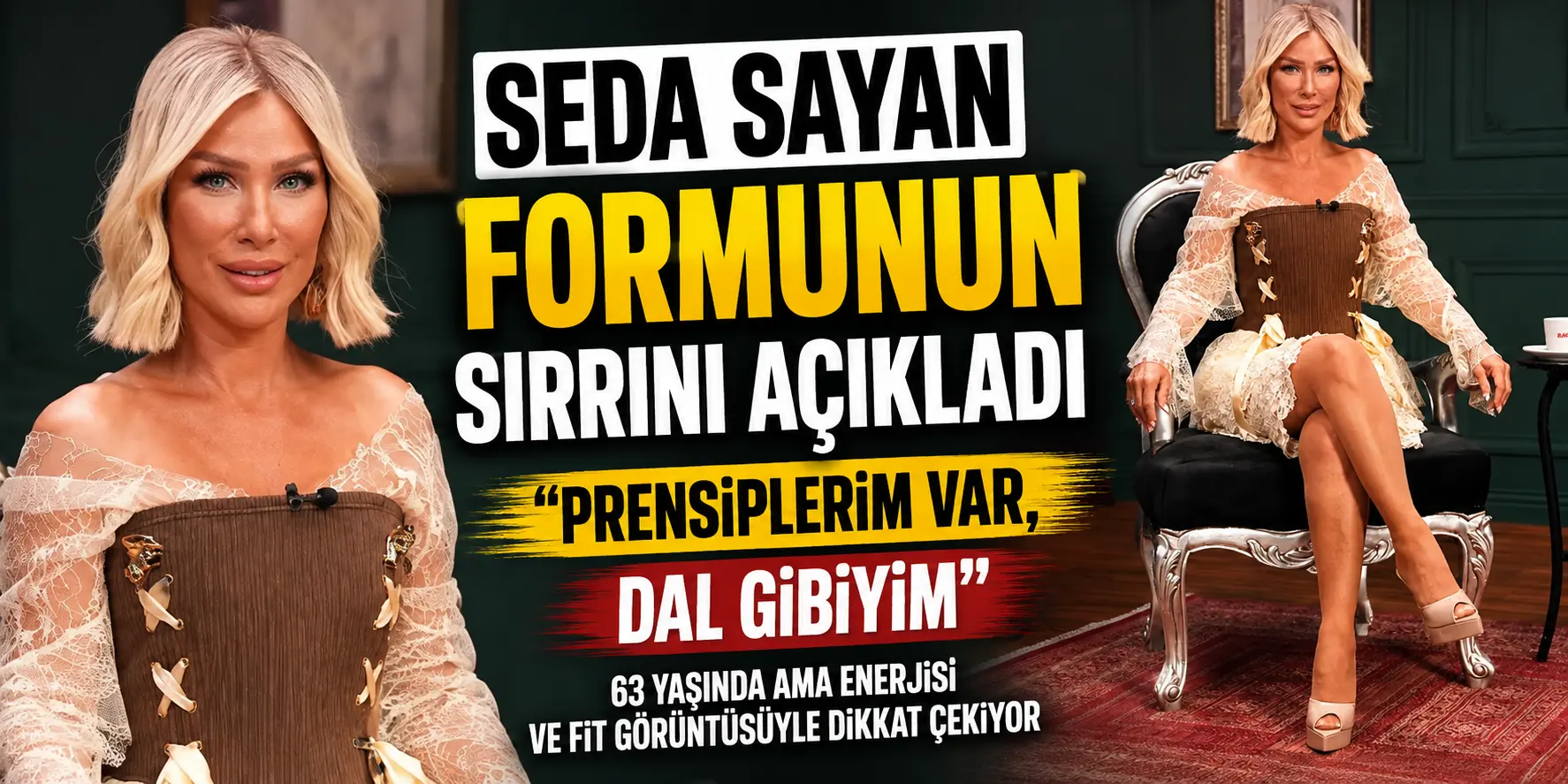 Seda Sayan Yıllara Meydan Okuyor! 63 Yaşındaki Görüntüsünün Sırrı Ortaya Çıktı
