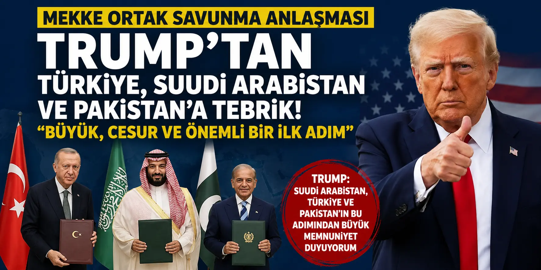 Trump’tan Türkiye’ye kritik destek! Mekke Anlaşması için “Büyük ve cesur adım”