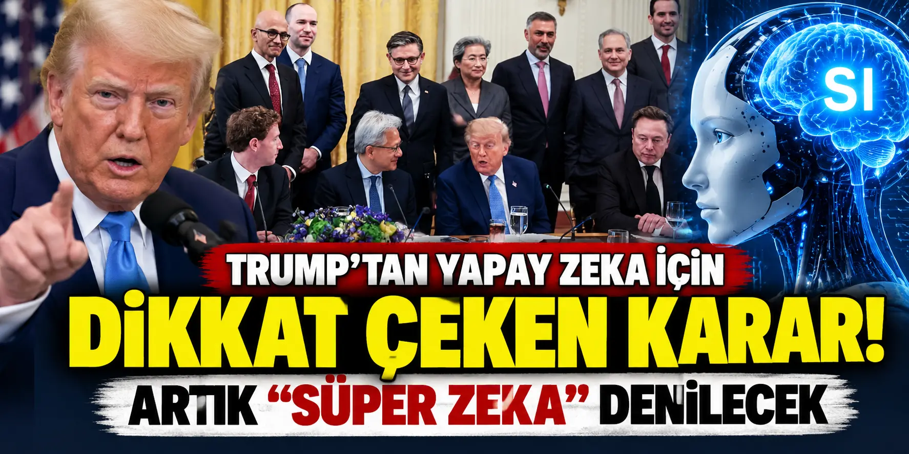 ABD’de yapay zeka dönemi değişiyor! Trump’tan “süper zeka” kararı