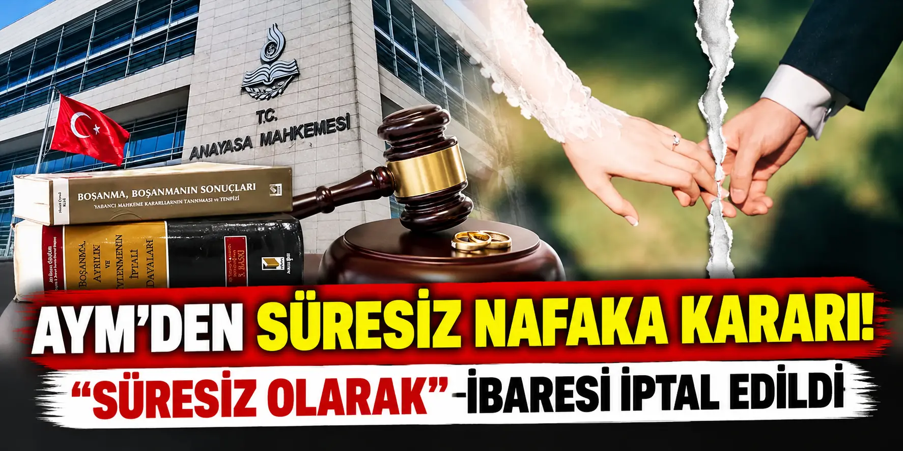 Nafakada yeni dönem mi başlıyor? AYM’den dikkat çeken karar