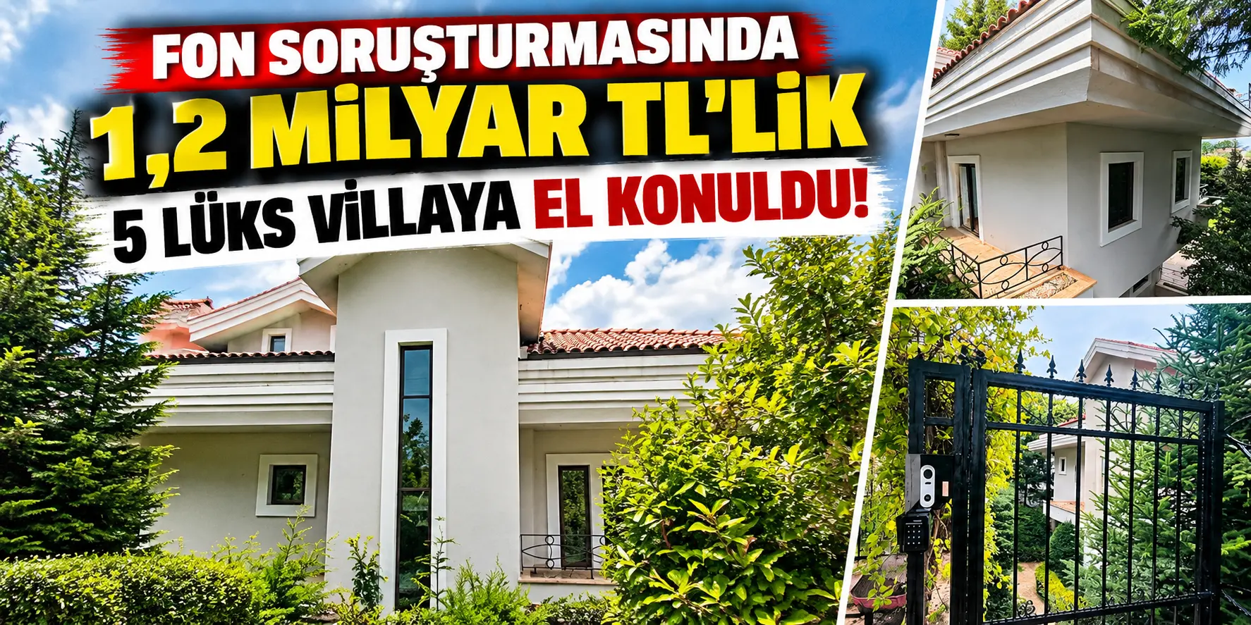 1,2 milyar TL’lik servete el konuldu! Fon soruşturmasında yeni gelişme