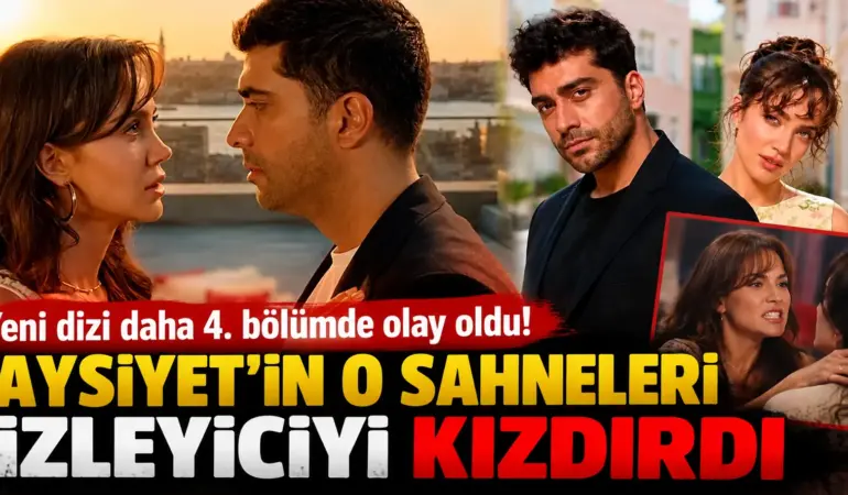 Haysiyet daha 4. bölümde karıştı! O sahneler izleyiciyi çileden çıkardı