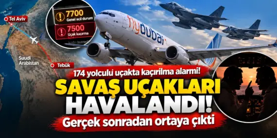 Uçakta 7500 alarmı! 174 yolcu panik yaşadı, savaş uçakları havalandı
