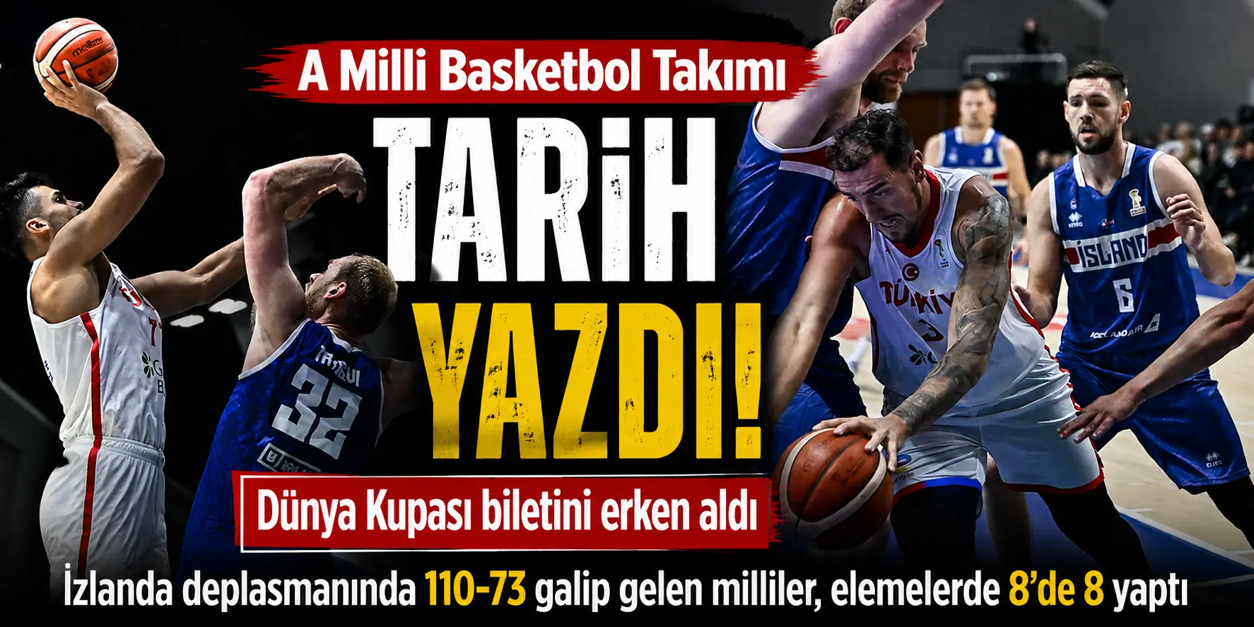 Dünya Kupası bileti Türkiye’nin! 12 Dev Adam’dan tarihi başarı