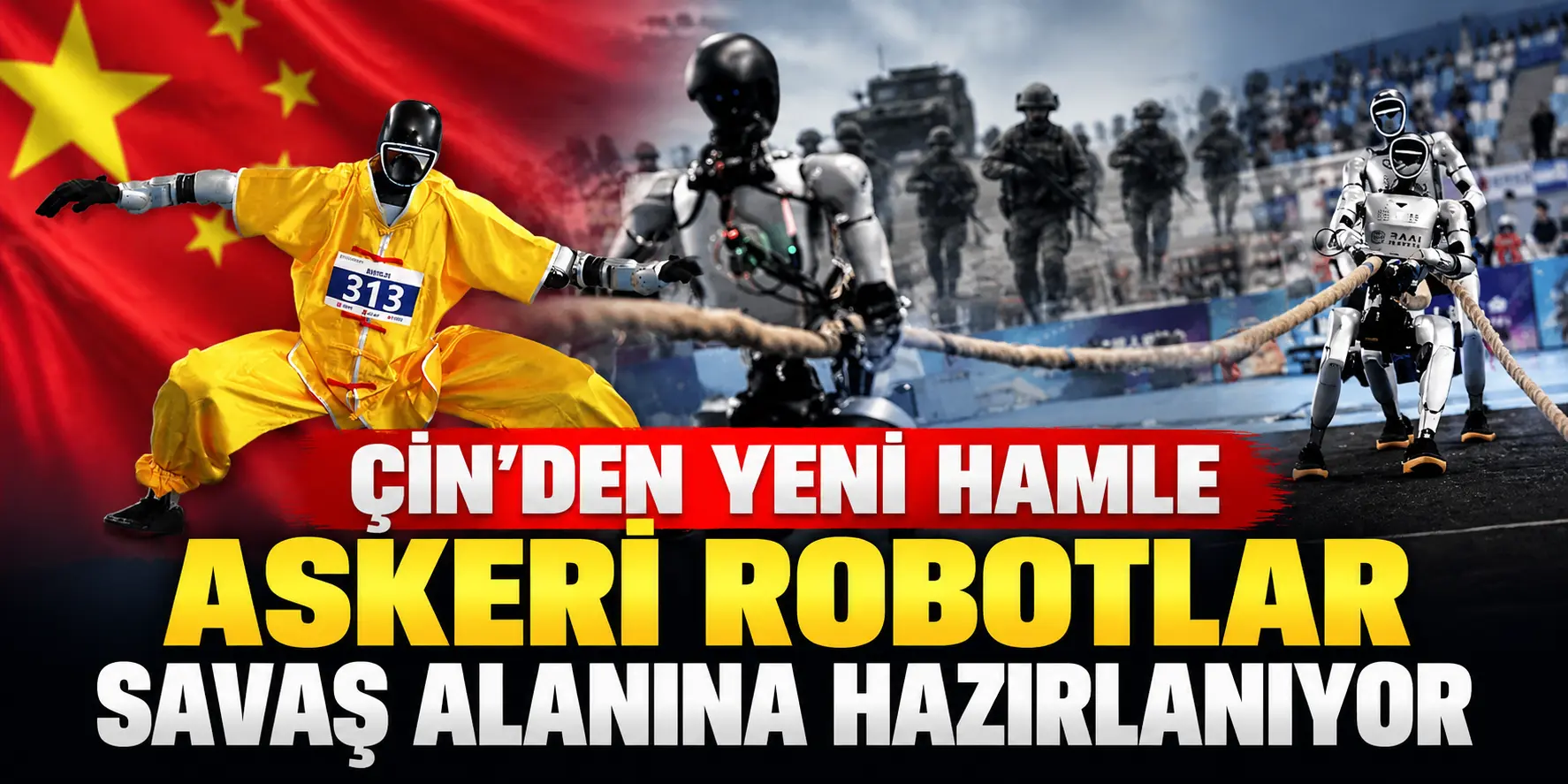 Savaşın Kaderi Değişebilir! Çin’den Robot Asker Hamlesi