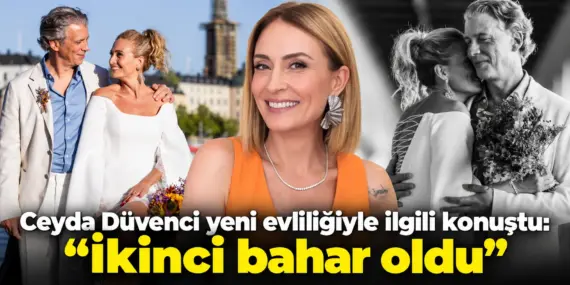 4. Kez Gelin Oldu! Ceyda Düvenci’nin Yeni Aşkında Dikkat Çeken Sözler