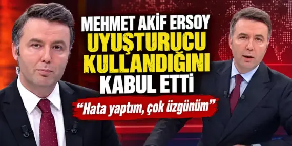 Mehmet Akif Ersoy hakim karşısında: Uyuşturucu kullandığını kabul etti