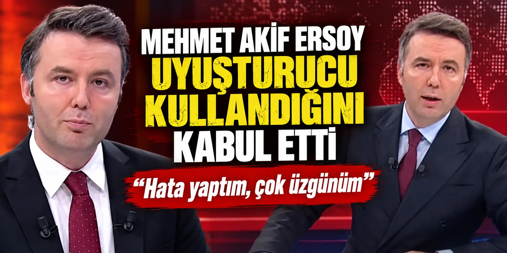 Mehmet Akif Ersoy hakim karşısında: Uyuşturucu kullandığını kabul etti