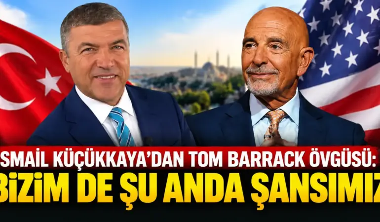 Siyaset gündemine bomba gibi düşen sözler! Küçükkaya’dan Tom Barrack çıkışı