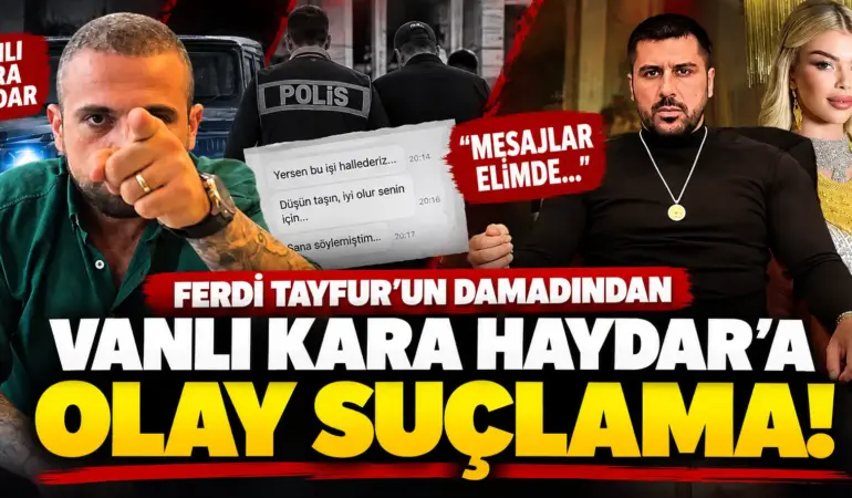 Vanlı Kara Haydar Hakkında Bomba İddia! Ferdi Tayfur’un Damadı Konuştu