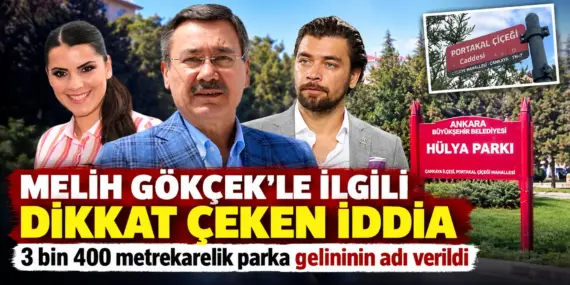 Gökçek Ailesiyle İlgili Şok İddia! Parka Gelini Hülya Gökçek’in Adı Verilmiş