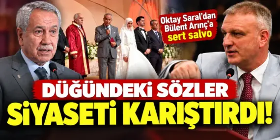 Düğündeki Sözler Ankara’yı Karıştırdı! Oktay Saral’dan Bülent Arınç’a Sert Tepki