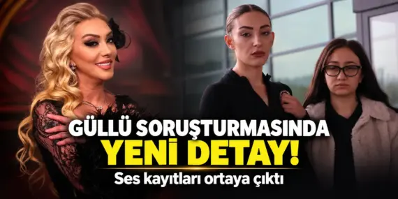 Güllü’nün Ölümünde Yeni Detay: Tanığın Ses Kaydı Gündemde