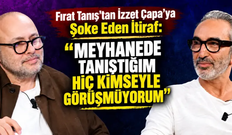 Yıllarca Alkolle Mücadele Etti! Fırat Tanış Hayatının En Zor Dönemini Anlattı