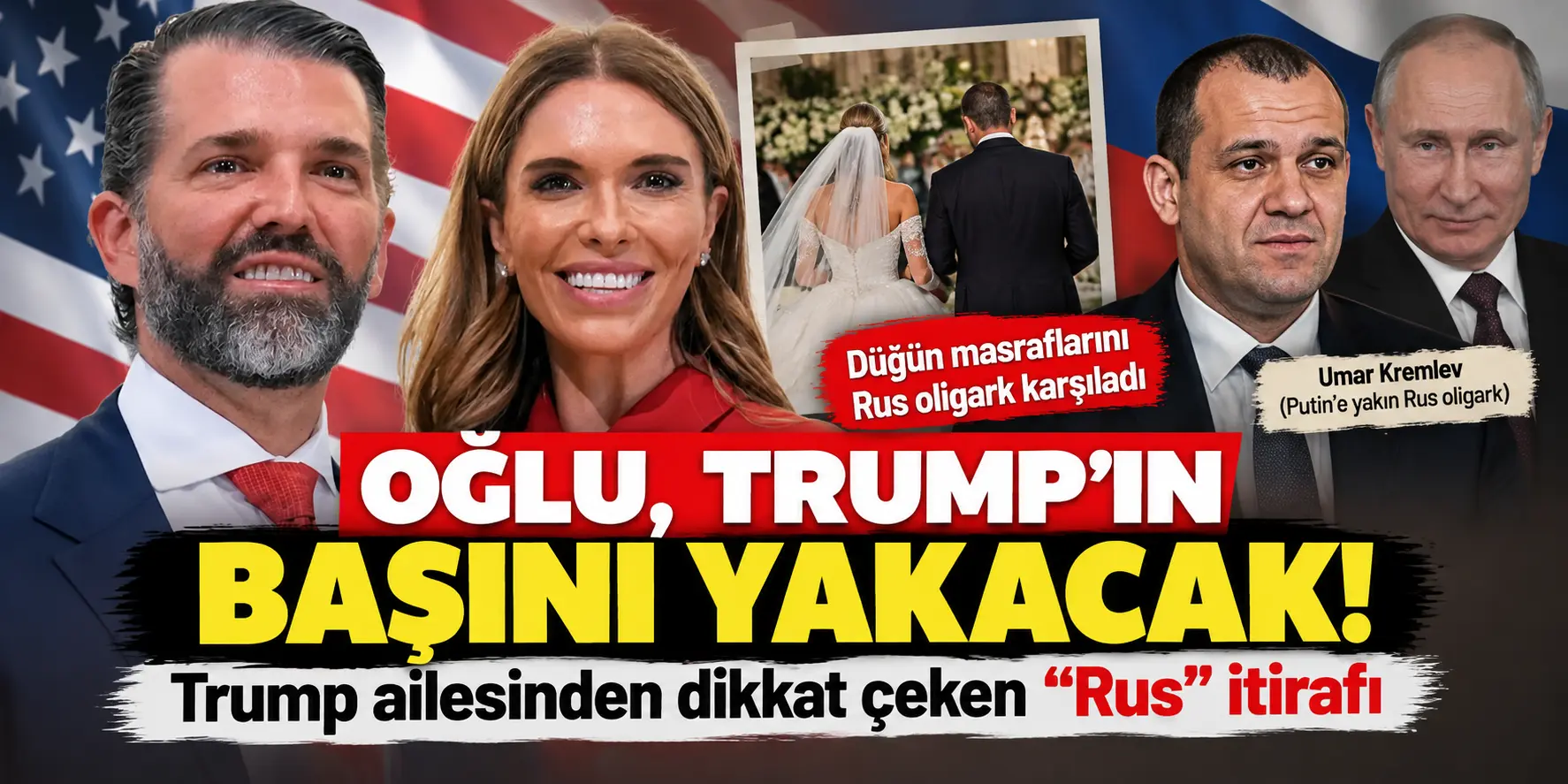Donald Trump Jr.’dan Dikkat Çeken Açıklama! Rus Oligark Düğüne Sponsor Oldu