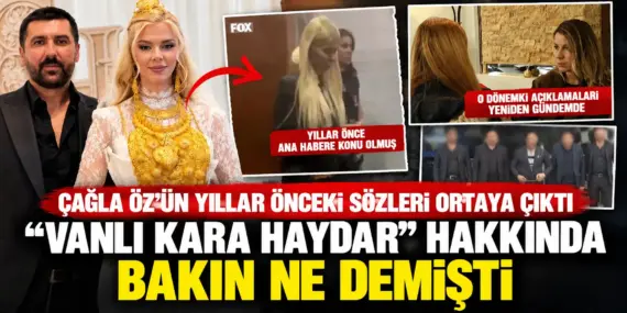 Çağla Öz’ün Yıllar Önceki Görüntüleri Ortaya Çıktı! Vanlı Kara Haydar Hakkında Bakın Ne Demiş