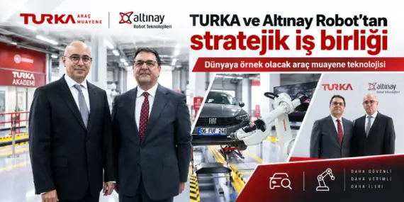 TURKA’dan Araç Muayenesinde Teknoloji Hamlesi: Robotlar Devreye Giriyor