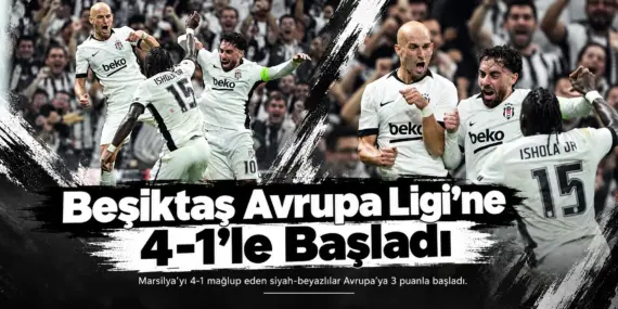Kartal Avrupa’ya Pençesini Attı! Marsilya Karşısında Muhteşem Zafer