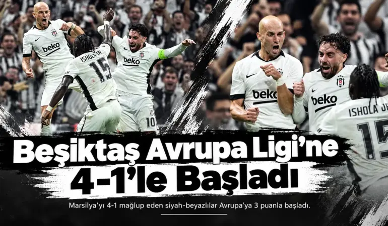 Kartal Avrupa’ya Pençesini Attı! Marsilya Karşısında Muhteşem Zafer