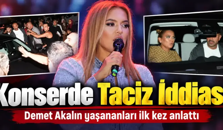 Demet Akalın Konserde Çılgına Döndü! Yaşananları Tek Tek Anlattı