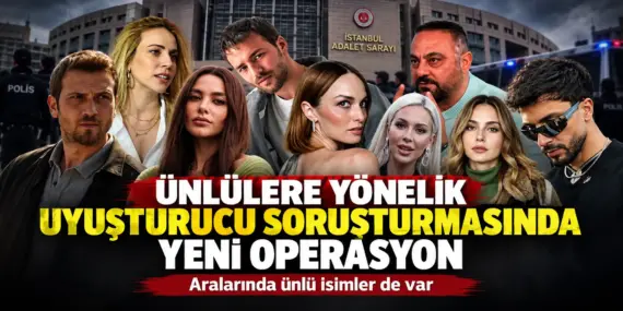 Uyuşturucu Soruşturmasında Yeni Dalga! Tanınmış İsimler İçin Gözaltı Kararı