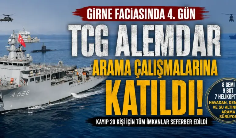 Girne’de kayıp 20 kişi için zamanla yarış! TCG Alemdar sahada