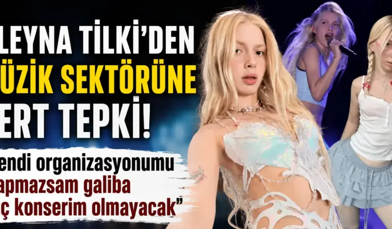 Aleyna Tilki’den Müzik Sektörüne Bomba Gibi Çıkış!