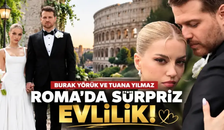 Burak Yörük herkesi şaşırttı! Tuana Yılmaz ile gizlice evlendi