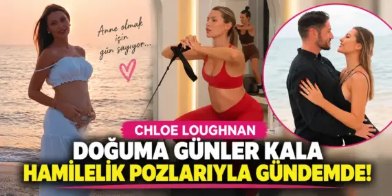 Chloe Loughnan’dan olay yaratan hamilelik pozları! Bebeği artık iyice belli