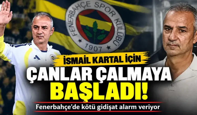 Fenerbahçe’de Büyük Alarm! İsmail Kartal İçin Çanlar Şimdiden Çalıyor