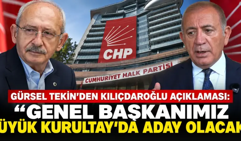 Gürsel Tekin’den Chp Kulislərini Sarsan Sözler! “Aklınızı Başınıza Alın”