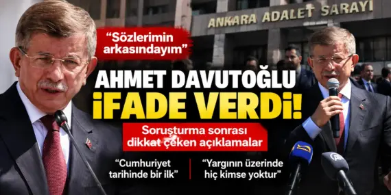 Davutoğlu Adliyeden Çıktı, Sözleri Gündeme Damga Vurdu!