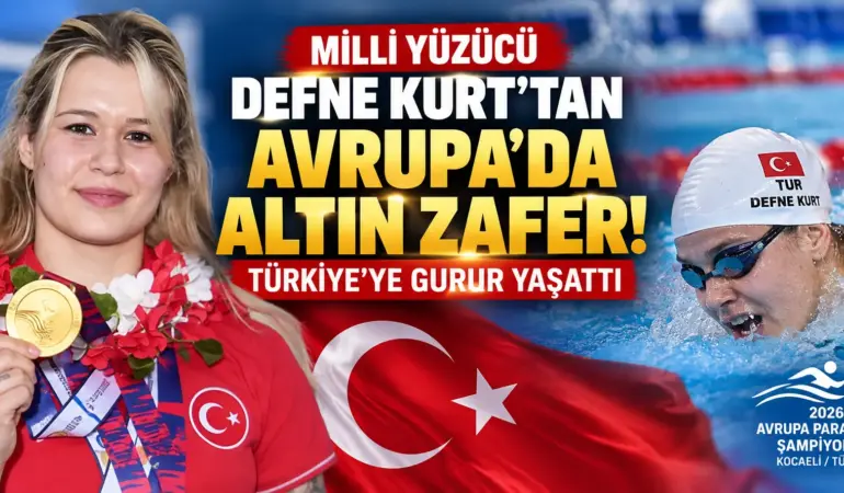 Defne Kurt Avrupa’yı Salladı! Türkiye’ye Altın Madalya Gururu
