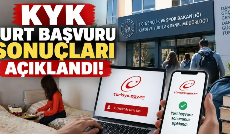 KYK’da Bekleyiş Sona Erdi! Yurt Sonuçları Resmen Açıklandı