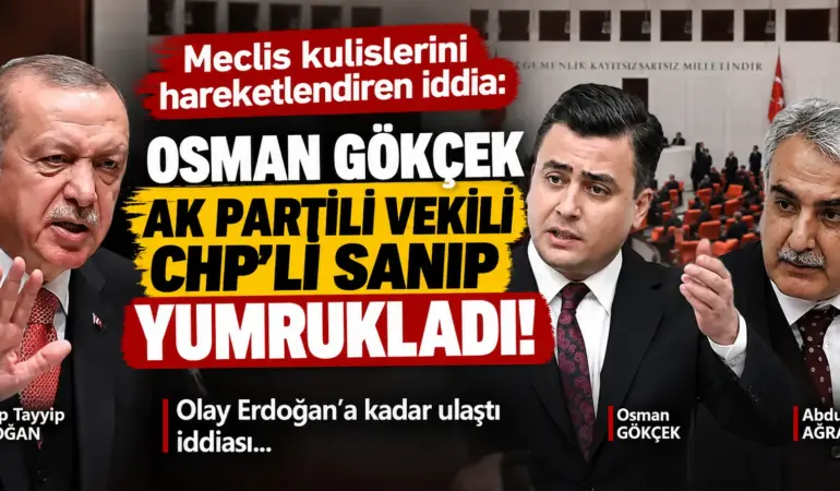 Meclis’te Şok Olay! Osman Gökçek, AK Partili Vekili CHP’li Sandı İddiası