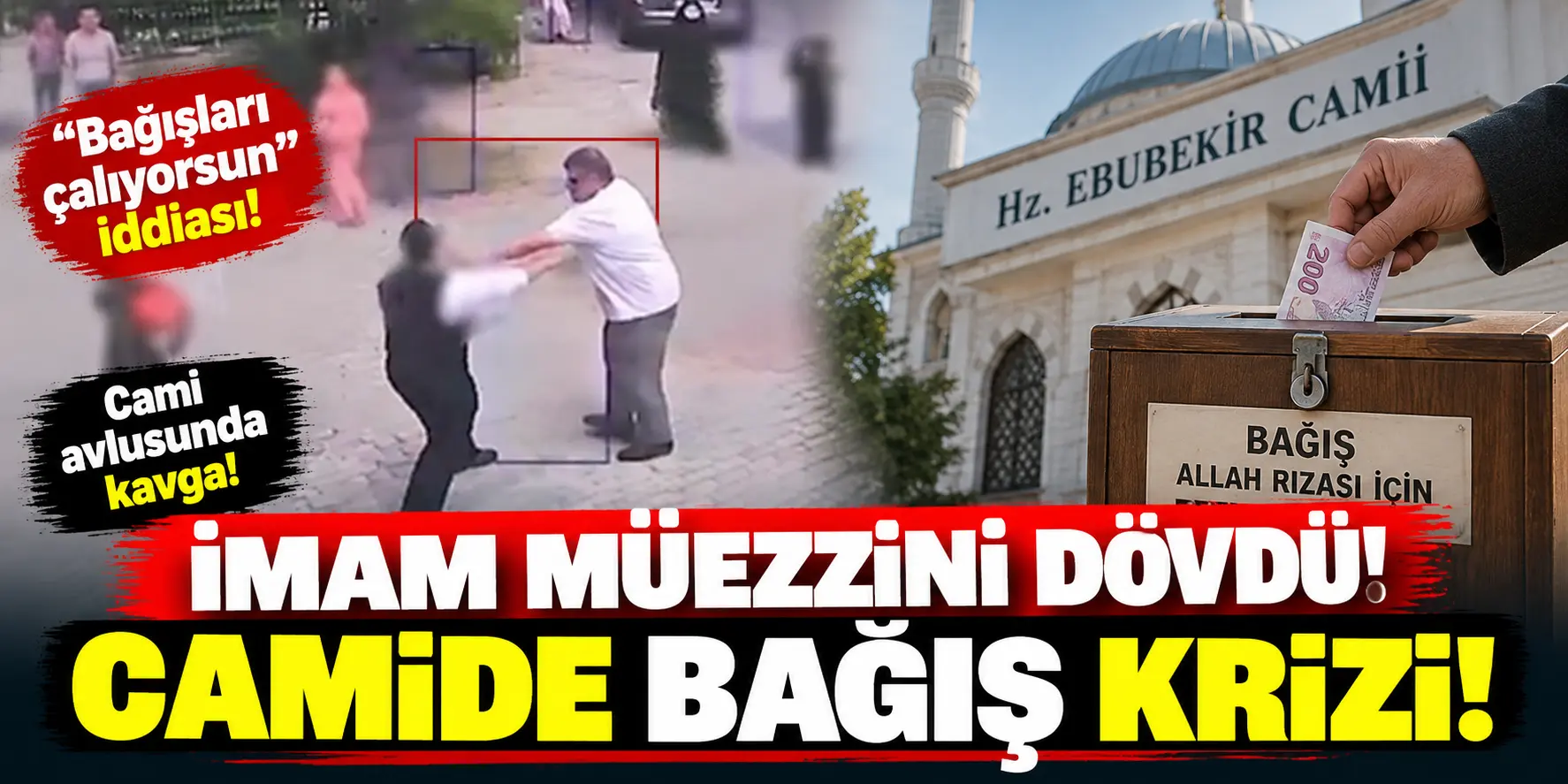 Cami avlusunda şoke eden kavga! Bağış tartışması yumruklaşmaya dönüştü