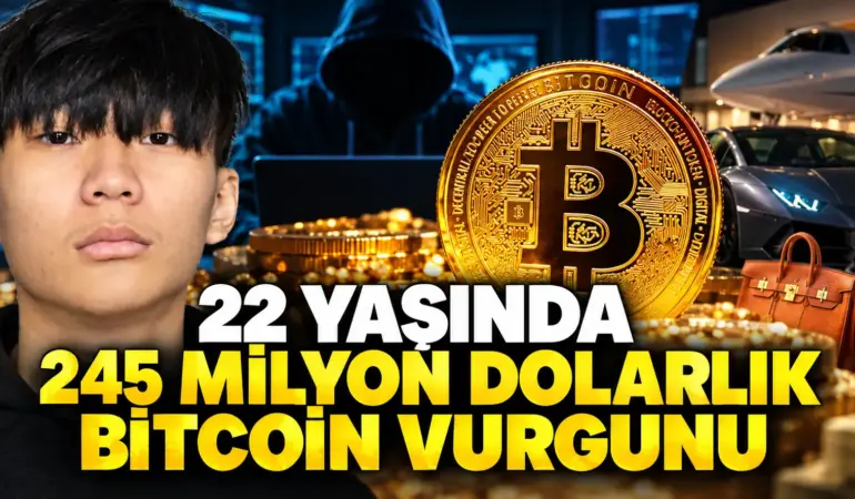 22 Yaşındaki Gencin Akılalmaz Vurgunu: 245 Milyon Dolarlık Bitcoin Çaldı