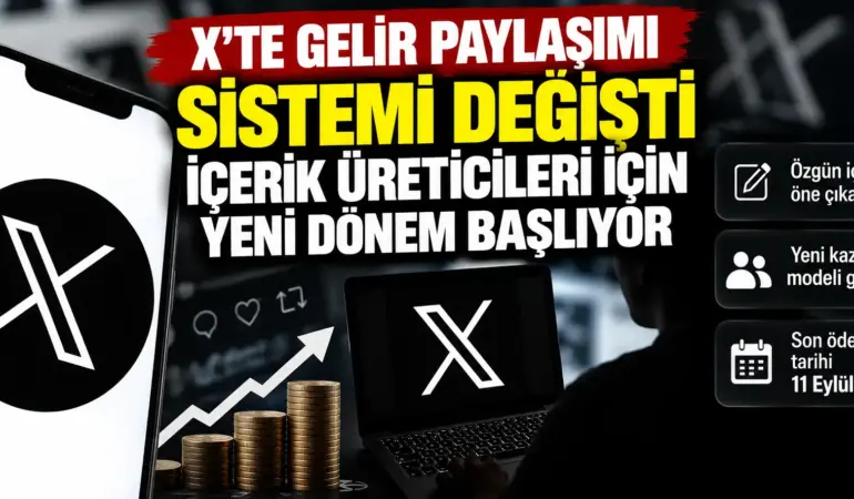 X’te Büyük Şok! Gelir Paylaşımı Sistemi Baştan Sona Değişiyor